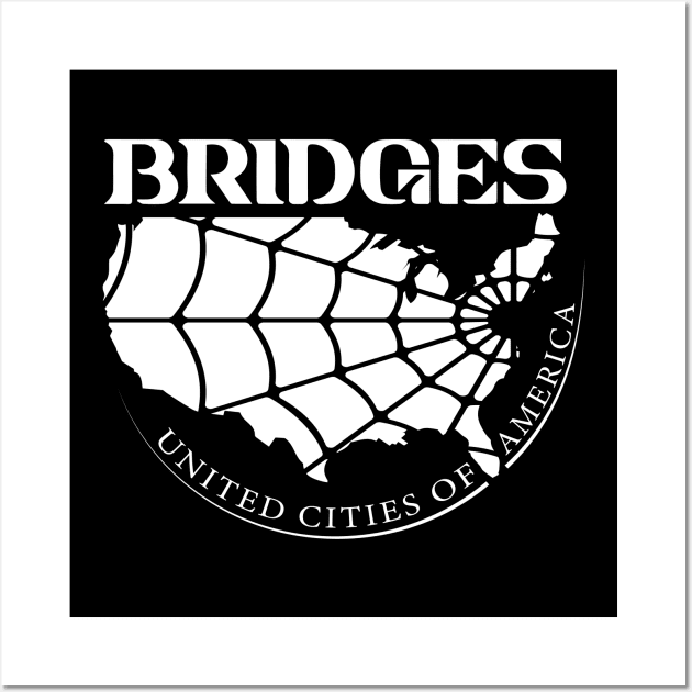 Bridges (Black and White) Wall Art by SJBTees